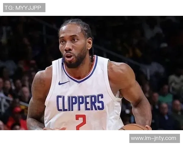 莱昂纳德回应外界质疑坚持自我不看报道誓言重返巅峰